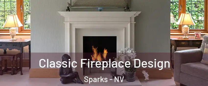 Classic Fireplace Design Sparks - NV