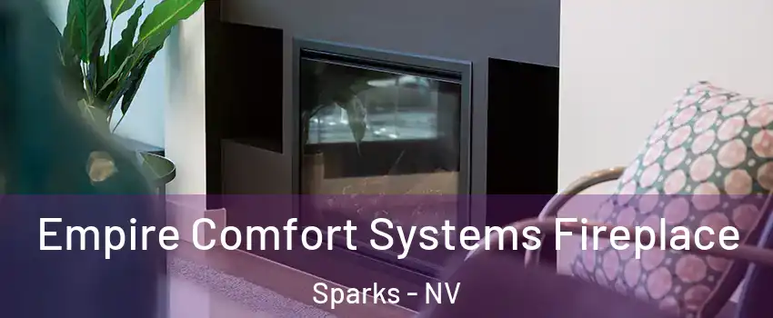  Empire Comfort Systems Fireplace Sparks - NV