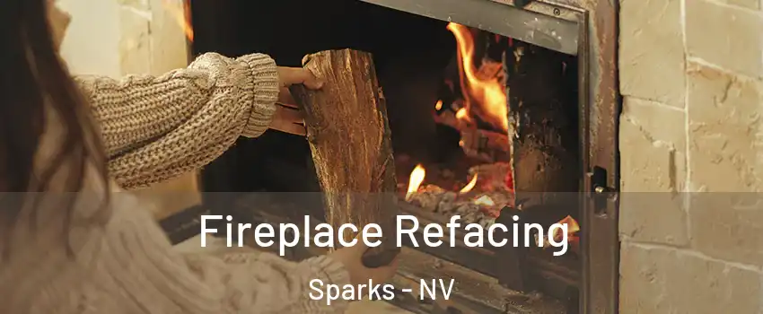  Fireplace Refacing Sparks - NV