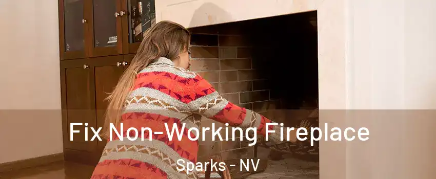  Fix Non-Working Fireplace Sparks - NV