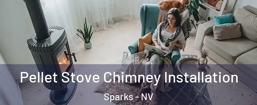 Pellet Stove Chimney Installation Sparks - NV