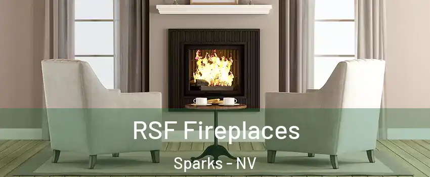  RSF Fireplaces Sparks - NV