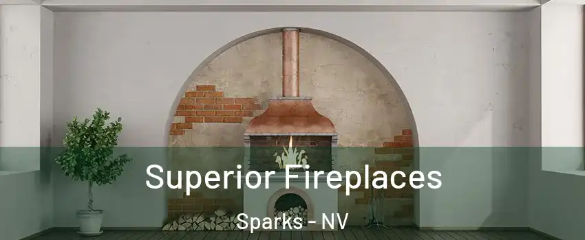  Superior Fireplaces Sparks - NV