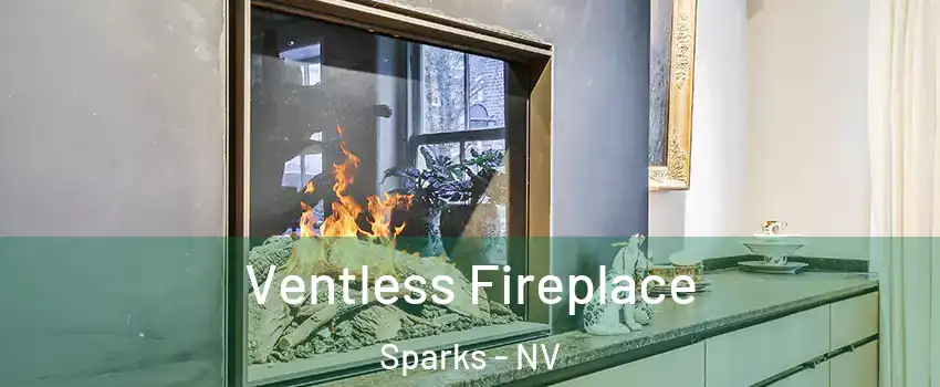  Ventless Fireplace Sparks - NV